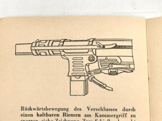 "Die Maschinenpistole 40"  Heinz Denckler Verlag, DIN A6, 21 Seiten, gebraucht