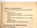 "Die Maschinenpistole 40"  Heinz Denckler Verlag, DIN A6, 21 Seiten, gebraucht