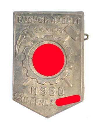 Blechabzeichen "Tag der Arbeit 1.Mai 1938 - N.S.B.O...