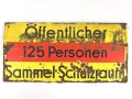 Luftschutz Emailleschild " Öffentlicher Sammel Schutzraum 125 Personen" Maße 39 x 80cm, ungereinigtes Stück