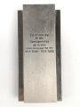 " Zur Erinnerung an das Oberjägerkorps der Ersten ( 1. Komp. Gebrigsjäger Regiment 138) 16.9.1938 - 19.9. 1939" Teil eines Erinnerungsgegenstandes aus Buntmetall, Maße 21 x 9,5 x 3,5cm