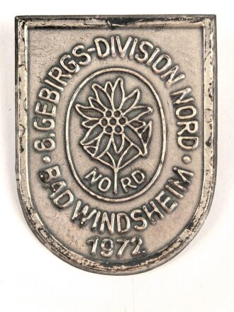 Deutschland nach 1945, Blechabzeichen Treffen ehemalige Angehörige der 6.GebirgsdivisionNord  Bad Windsheim 1972