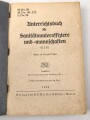 H.Dv. 59 "Unterrichtsbuch für Sanitäts-Unteroffiziere und Mannschaften" datiert 1940, 432 Seiten, DIN A5, gebraucht