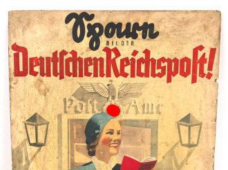 Plakat " Sparen bei der Deutschen Reichspost!" Papier auf Karton, ungereinigt, Maße 42 x 59cm