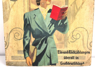 Plakat " Sparen bei der Deutschen Reichspost!" Papier auf Karton, ungereinigt, Maße 42 x 59cm