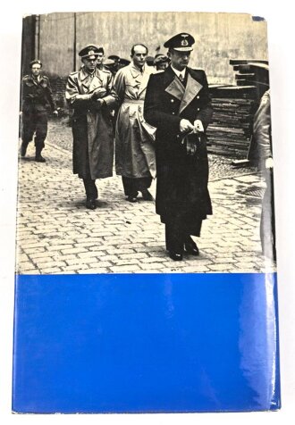 Karl Dönitz, eigenhändige Widmung samt Unterschrift vom 2.6.1970. Auf dem Vorsatzblatt seines Buches " Karl Dönitz, Mein wechselvolles Leben"