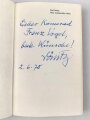Karl Dönitz, eigenhändige Widmung samt Unterschrift vom 2.6.1970. Auf dem Vorsatzblatt seines Buches " Karl Dönitz, Mein wechselvolles Leben"