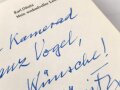 Karl Dönitz, eigenhändige Widmung samt Unterschrift vom 2.6.1970. Auf dem Vorsatzblatt seines Buches " Karl Dönitz, Mein wechselvolles Leben"