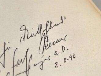 Otto Ernst Remer Generalmajor a.D., eigenhändige Unterschrift auf Vorsatzblatt seines Buches " Verschwörung und Verrat an Hitler" . Datiert 1990