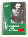 Otto Ernst Remer Generalmajor a.D., eigenhändige Unterschrift auf Vorsatzblatt seines Buches " Verschwörung und Verrat an Hitler" . Datiert 1990