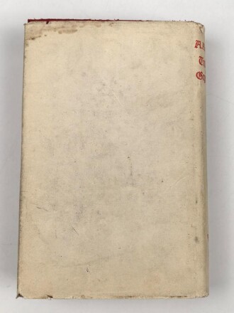 Josef Bürckel, Gauleiter. Gedruckte Unterschrift auf Vorsatzblatt des Buches " Tradition und Gegenwart" von Alfred Rosenberg