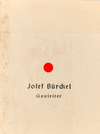 Josef Bürckel, Gauleiter. Gedruckte Unterschrift auf Vorsatzblatt des Buches " Tradition und Gegenwart" von Alfred Rosenberg