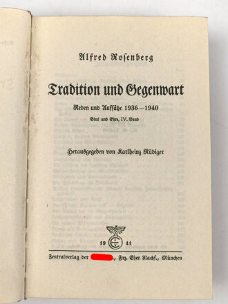 Josef Bürckel, Gauleiter. Gedruckte Unterschrift auf Vorsatzblatt des Buches " Tradition und Gegenwart" von Alfred Rosenberg