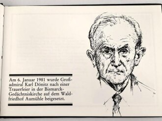 Buch " Dokumentation zur Zeitgeschichte: Großadmiral Dönitz" 69 Seiten, Herausgeber Deutscher Marinebund  im Jahr der Beisetzung von Karl Dönitz 1981. Gebraucht