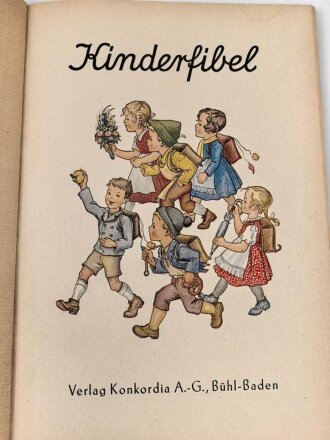"Kinderfibel" mit 95 Seiten, datiert 1942....