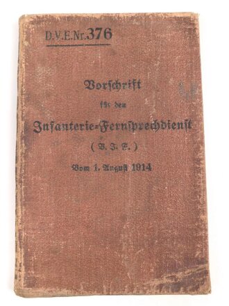 D.V.E. Nr. 376 " Vorschrift für den Infanterie...