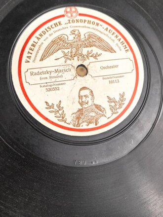 Kaiserreich und 1. Weltkrieg, Schellack Platte "Vaterländische Zonophon Aufnahme"  Radetzky Marsch /  Derr alte Dessauer