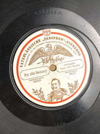 Kaiserreich und 1. Weltkrieg, Schellack Platte "Vaterländische Zonophon Aufnahme"  Radetzky Marsch /  Derr alte Dessauer