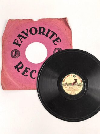 Kaiserreich und 1. Weltkrieg, Schellack Platte "Favorite Record"  Ich hatt einen Kameraden / Morgenrot