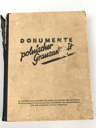 Buch "Dokumente polnischer Grausamkeit" Berlin...