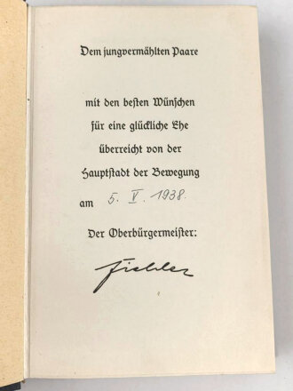 Adolf Hitler " Mein Kampf" Hochzeitsausgabe der Stadt München, datiert 1938 mit Goldschnitt