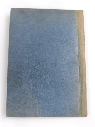 "Der Kompanietrupp, Richtlinien für die Ausbildung und den Einsatz des Kompaniertrupps der Schützenkompanie" datiert 1936, 78 Seiten, DIN A6