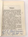 "Der Kompanietrupp, Richtlinien für die Ausbildung und den Einsatz des Kompaniertrupps der Schützenkompanie" datiert 1936, 78 Seiten, DIN A6