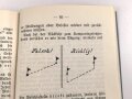 "Der Kompanietrupp, Richtlinien für die Ausbildung und den Einsatz des Kompaniertrupps der Schützenkompanie" datiert 1936, 78 Seiten, DIN A6