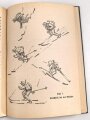 H. Dv. 374/2. "Ausbildungsvorschrift für die Gebirgstruppen" Heft 2 Der militärische Schilauf" datiert 1938, 85 Seiten, DIN A6