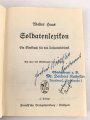 "Soldatenlexikon - Ein Merkbuch für den Infanteriedienst" eines Oberleutnant aus Innsbruck mit desen Unterschrift, 184 Seiten, DIN A6, gebraucht
