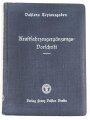 "Kraftfahrzeugergänzungs-Vorschrift" eines Oberleutnant und eines Majors aus Innsbruck mit desen Unterschrift, datiert 1938, 76 Seiten, DIN A6, gebraucht