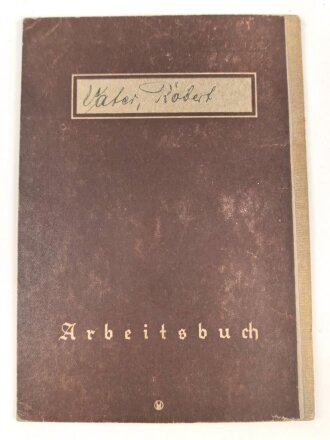 Arbeitsbuch für eines Schlossers , unter anderem tätig bei Deutsche Waffen- und Munitionsfabriken AG, Werk Lübeck