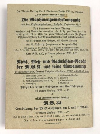 Das Kommandobuch, Band 3 "M.G. 34 Ausbildung der M.G.-Schützen am l. und f. M.G." datiert 1938, 32 Seiten, DIN A6,