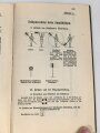 H. Dv. 240 "Schiesvorschrift für Gewehr (Karabiner), leichts Maschiengewehr, Pistole usw." datiert 1937, 162 Seiten, unter DIN A5