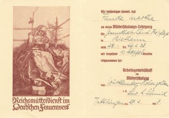 Bescheinigung über die Teilnahme an einem Mütterschulungs Lehrgang des Deutschen Frauenwerk 1938