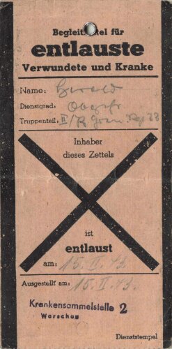 Zwei Begleitzettel für einen entlausten Verwundeten, datiert 1943
