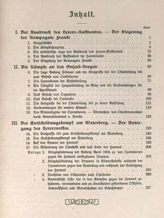 "Die Kämpfe der deutschen Truppen in Südwestafrika - Band 1+2 Der Feldzug gegen die Hereros und der Hottentottenkrieg" beide überreicht 1908, ca 500 Seiten plus Skizzen