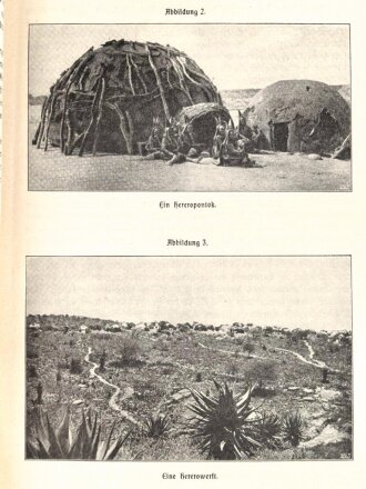 "Die Kämpfe der deutschen Truppen in Südwestafrika - Band 1+2 Der Feldzug gegen die Hereros und der Hottentottenkrieg" beide überreicht 1908, ca 500 Seiten plus Skizzen