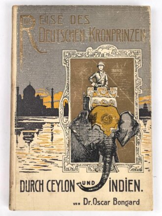 "Die Reise des Deutschen Kronprinzen Durch Ceylon...