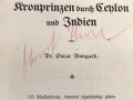 "Die Reise des Deutschen Kronprinzen Durch Ceylon und Indien" datiert 1911, 200 Seiten, gebraucht, DIN A5