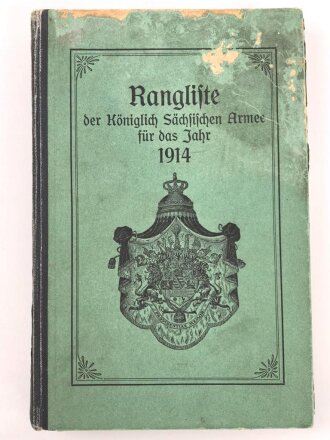 "Rangliste der königlichen SächsichenArmee für das Jahr 1914" Seiten 497-512 fehlen, gebraucht, DIN A5, stark gebraucht