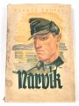 "Narvik - Sieg des Glaubens" datiert 1941, 174 Seiten, DIN A5, stark gebraucht