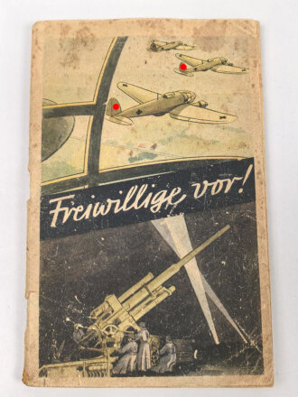 "Freiwillige vor - Hinein in die Luftwaffe!"...