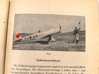 "Freiwillige vor - Hinein in die Luftwaffe!" datiert 1942, 93 Seiten, unter DIN A5, stark gebraucht