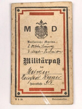 Militärpaß kaiserliche Marine, Diensteintritt...