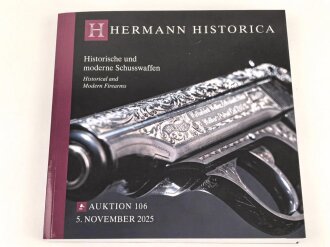 "Hermann Historica 106. Auktion am 5. November 2025" - Historische und moderne Schusswaffen, DIN A5
