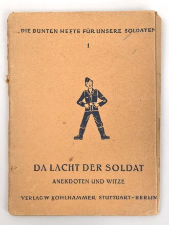 Feldpost "Da lacht der Soldat - Anekdoten und Witz", Einband löst sich, 32 Seiten, A6