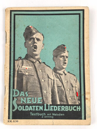 "Das neue Soldaten Liederbuch" Textbuch mit Melodien 2 stimmig, 80 Seiten, A6, Einband gerissen