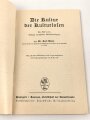 "Die Kultur der Kulturlosen", Feldpost Ausgabe, 94 Seiten, A5