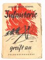 "Infanterie greift an" General Oberst Rommel, Feldpostausgabe, datiert 1942, 400 Seiten, A6